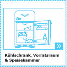 Kühlschrank, Vorratsraum, Speisekammer